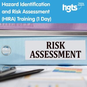 Hazard Identification and Risk Assessment (HIRA) Training