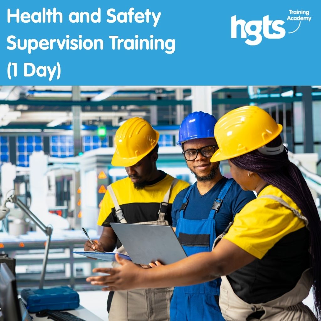 Health and Safety Supervision Training (1 Day)